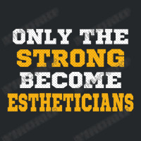 The Strong Become Estheticians Crewneck Sweatshirt | Artistshot