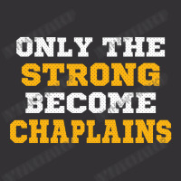 The Strong Become Chaplains Vintage Short | Artistshot