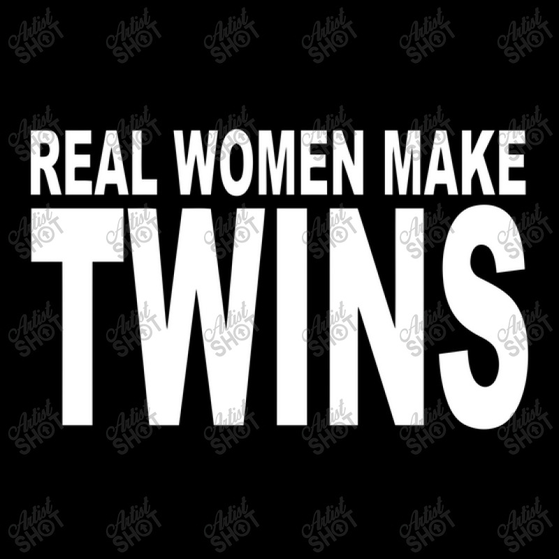 Real Women Make Twins Pocket T-shirt | Artistshot