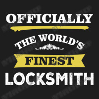 The World's Finest Locksmith Classic T-shirt | Artistshot