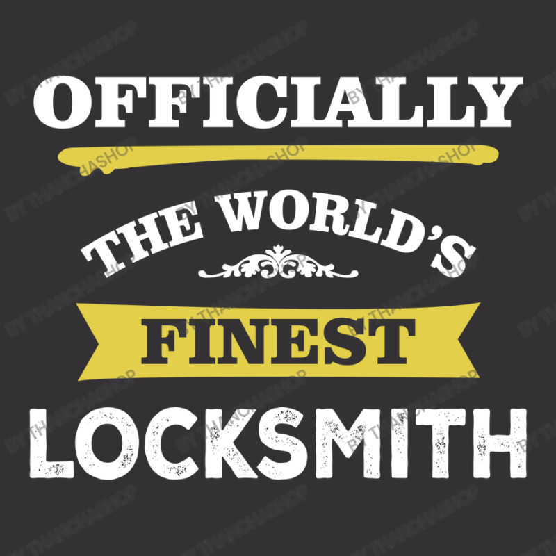 The World's Finest Locksmith Vintage Hoodie by thanchashop | Artistshot