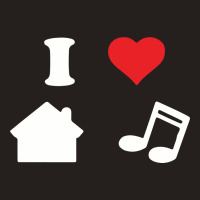Love House Music Funny Tank Top | Artistshot