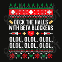 Deck The Halls With Beta Blockers Nurse Christmas Ugly Xmas T Shirt Scorecard Crop Tee | Artistshot