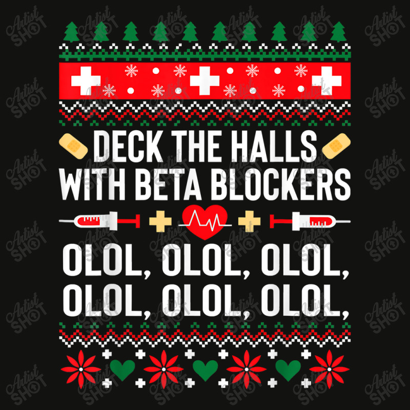 Deck The Halls With Beta Blockers Nurse Christmas Ugly Xmas T Shirt Scorecard Crop Tee by Mark_Liegerot | Artistshot