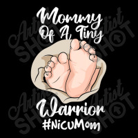 Preemie & Nicu Mom Tiny Warrior Proud Mommy Baby Birth Day T Shirt Zipper Hoodie | Artistshot