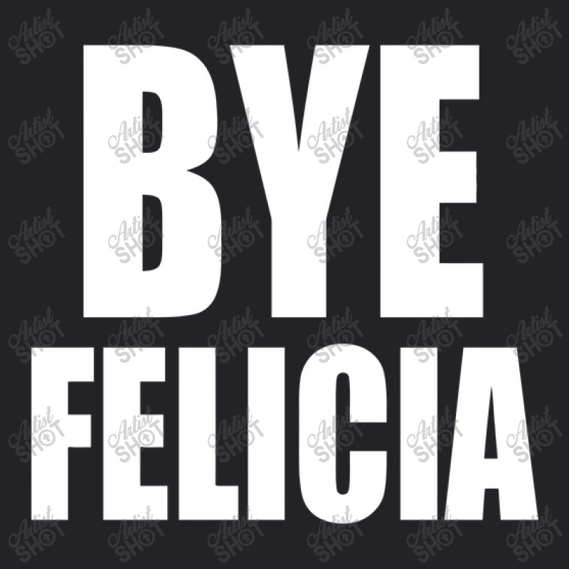 Bye Felicia Youth Tee | Artistshot
