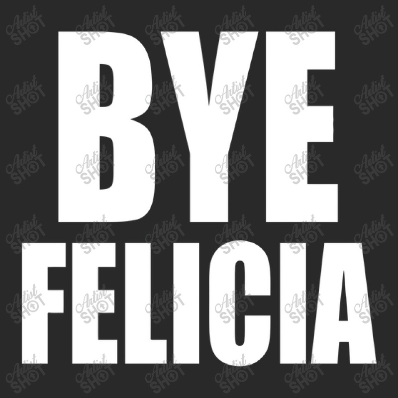 Bye Felicia Toddler T-shirt | Artistshot