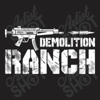 Demolition Ranch T-shirt | Artistshot