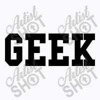 Geek Nerd1 T-shirt | Artistshot