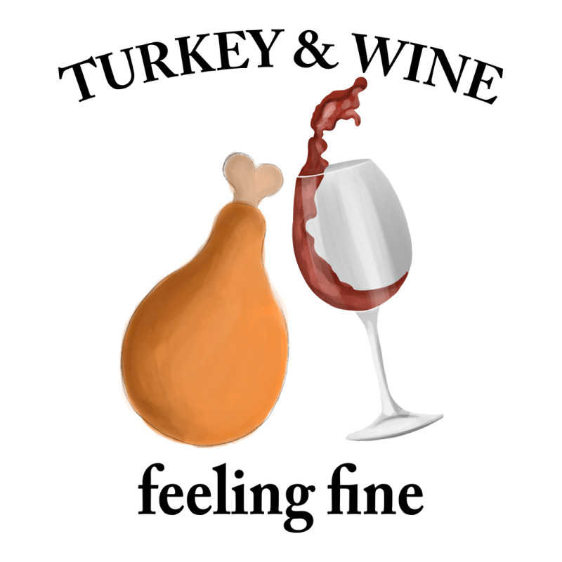 Turkey Wine Feeliing Fine Baby Tee | Artistshot