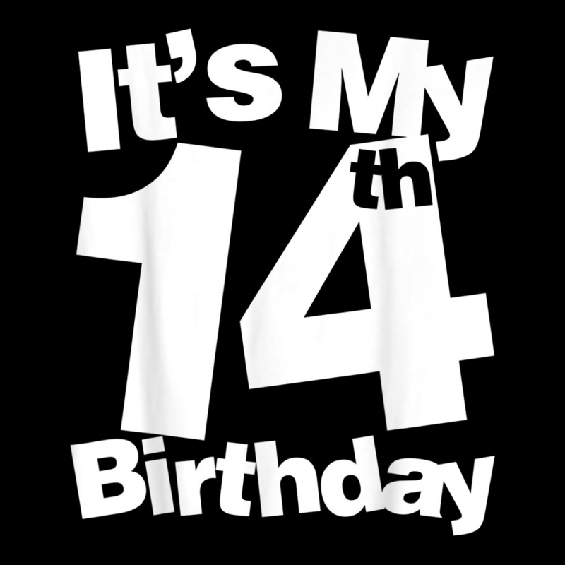 14th Birthday It's My 14th Birthday 14 Year Old Birthday Pocket T-shirt ...