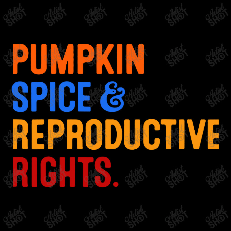 Pumpkin Spice Reproductive Rights Toddler Sweatshirt | Artistshot