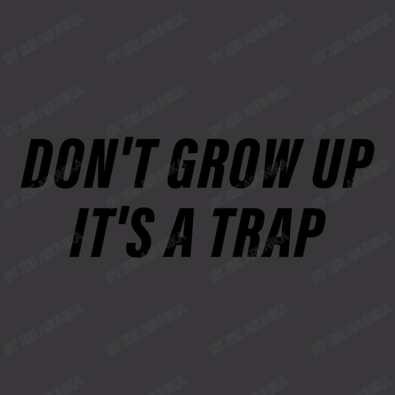 Don't Grow Up It's A Trap Ladies Curvy T-shirt | Artistshot