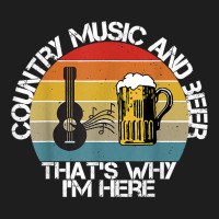 Vintage Country Music And Beer That's Why I'm Here Mens T Shirt Classic T-shirt | Artistshot