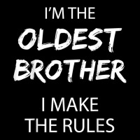 Oldest Brother I Make The Rules Matching Funny Sibling T Shirt Pocket T-shirt | Artistshot