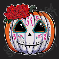 Pumpkin Sugar Skull Head Flower Dead Day Muertos Halloween T Shirt T-shirt | Artistshot