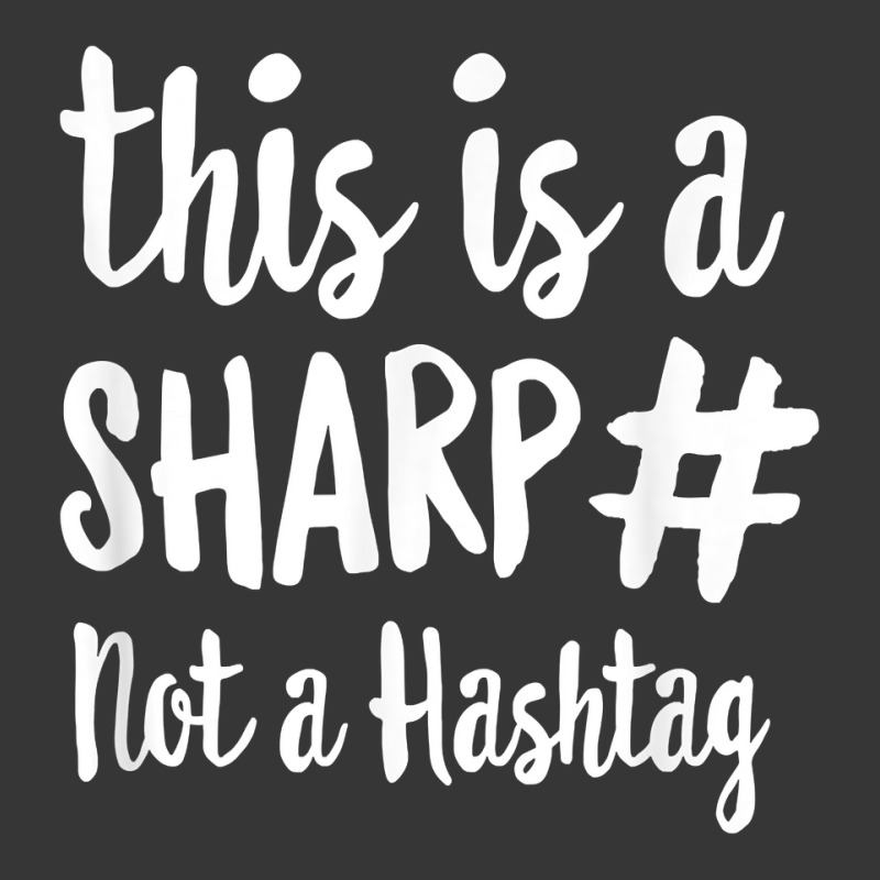 This Is A Sharp Not A Hashtag Teacher Gift T Shirt Toddler Hoodie | Artistshot