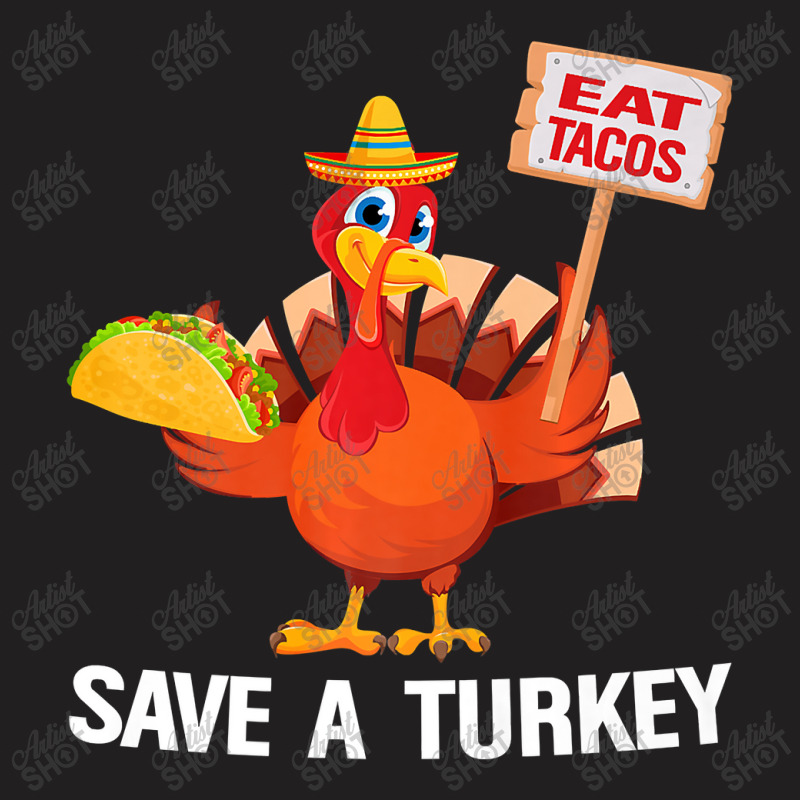 Turkey Eat Tacos Funny Thanksgiving Shirt Mexican Sombrero Premium T S T-shirt | Artistshot