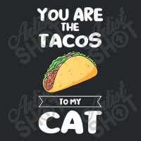 You Are The Tacos To My Cat Taco Premium T Shirt Crewneck Sweatshirt | Artistshot