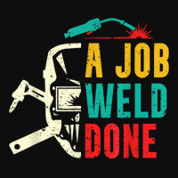 A Job Weld Done Welding Ironworker Welder T Shirt Crop Top | Artistshot