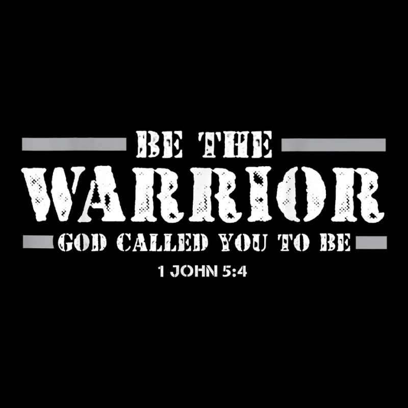 Be The Warrior God Called You To Be Faith Strength God Jesus T Shirt Unisex Jogger | Artistshot