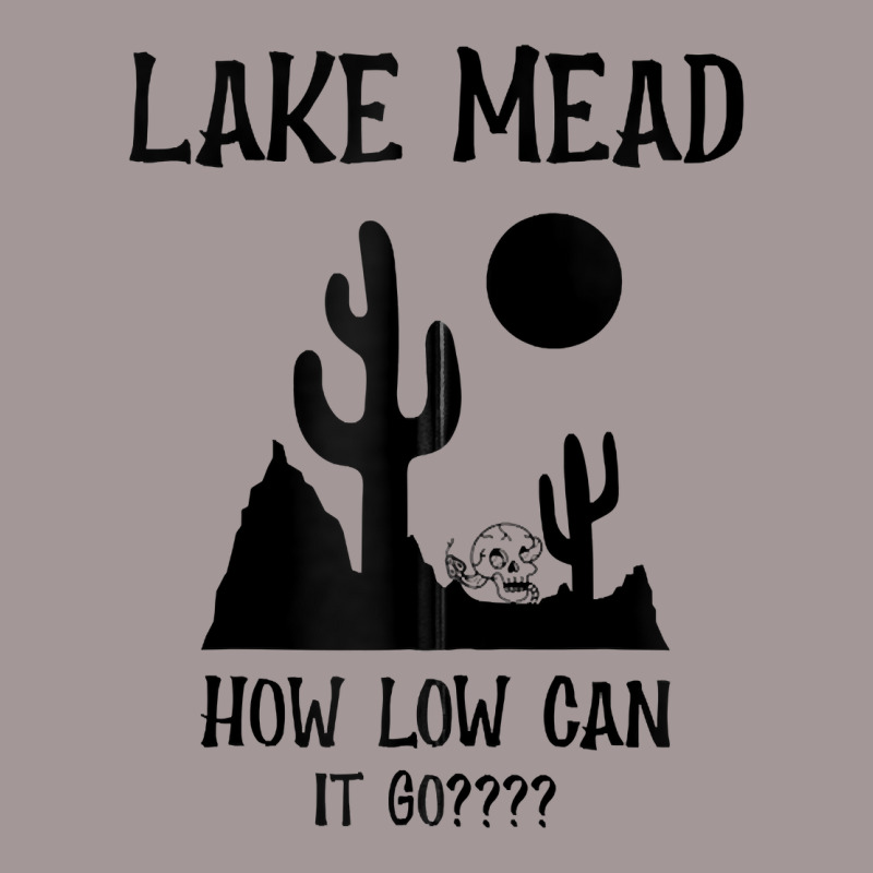 Lake Mead Low Water Shirt How Low Can It Go Zip Hoodie Vintage Short | Artistshot