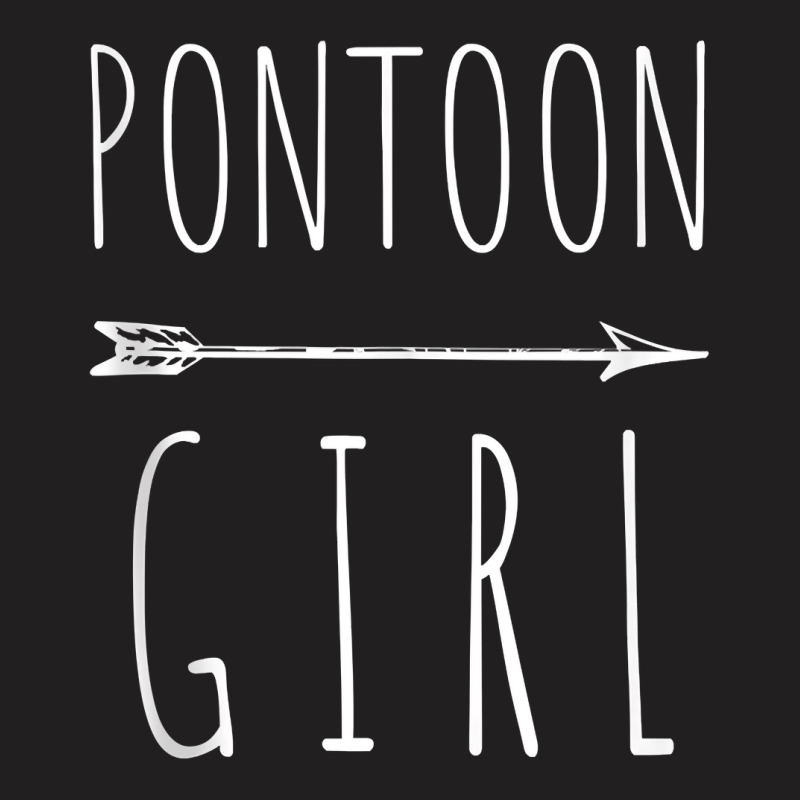 Pontoon Girl Boat Lover Boating Gift Tank Top T-shirt | Artistshot