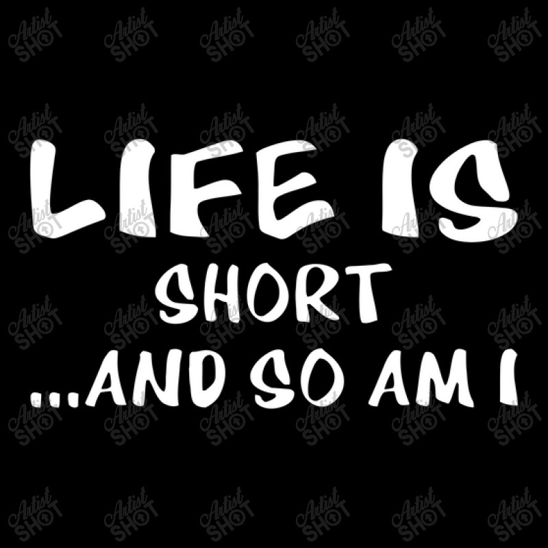 Life Is Short Pocket T-shirt | Artistshot