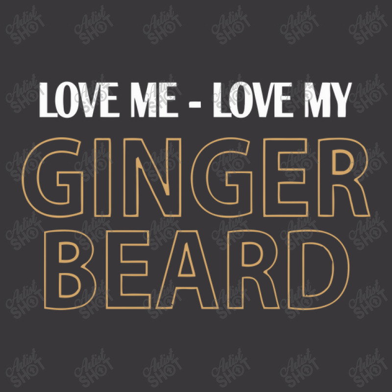 Love My Ginger Beard Ladies Curvy T-Shirt by letnan sam | Artistshot