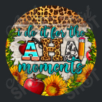 I Do It For The Aha Moments Round Earring Crewneck Sweatshirt | Artistshot