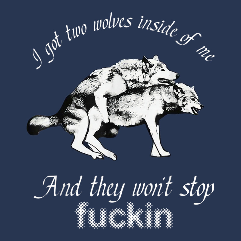 I Got Two Wolves Inside Of Me And They Won't Stop Fuckin' Ladies Denim Jacket by Hoang95 | Artistshot