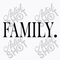 Family T-shirt | Artistshot