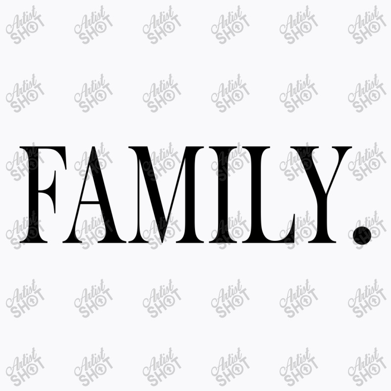 Family T-shirt | Artistshot