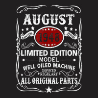 August 1948 Limited Edition Model Well Oiled Machine T Shirt T-shirt | Artistshot