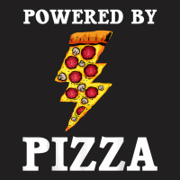 Funny Powered By Pizza Gift Kids Men Women Cool Pizza Lover T Shirt T-shirt | Artistshot