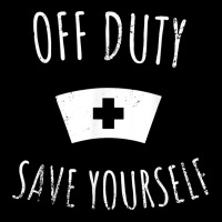 Funny Registered Nurse Shirt, Off Duty Save Yourself Health T Shirt V-neck Tee | Artistshot