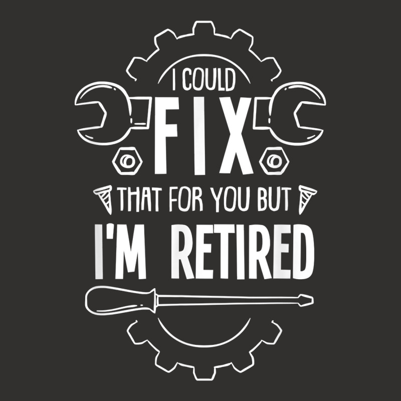 Funny Retirement Gift For A Retired Mechanic T Shirt Champion Hoodie by GradenKacers | Artistshot