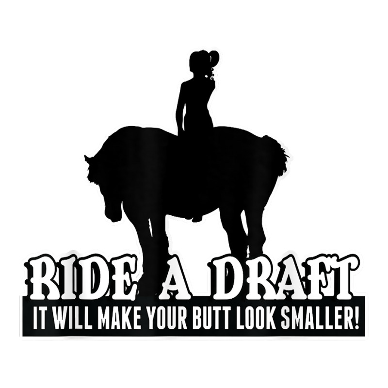 Funny Ride A Draft Horse T Shirt For Women Riders Men's T-shirt Pajama Set by GradenKacers | Artistshot