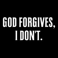 God Forgives, I Don't Goth Punk Expression Tank Top V-neck Tee | Artistshot