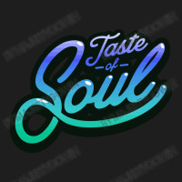 Taste Of Soul Classic T-shirt | Artistshot