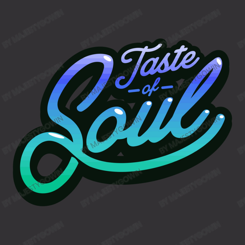 Taste Of Soul Vintage Hoodie by majestygowin | Artistshot