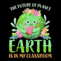 Teachers Earth Day 2022 Classroom Funny Mens Womens T Shirt Zipper Hoodie | Artistshot