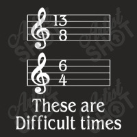 Music There Are Difficult Times Ladies Fitted T-shirt | Artistshot