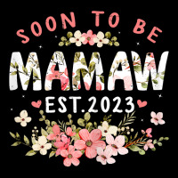 Womens Soon To Be Mamaw 2023 Flower Funny Pregnancy Mom Women T Shirt Long Sleeve Shirts | Artistshot