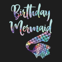 Birthday Mermaid Shirt T Shirt Classic T-shirt | Artistshot