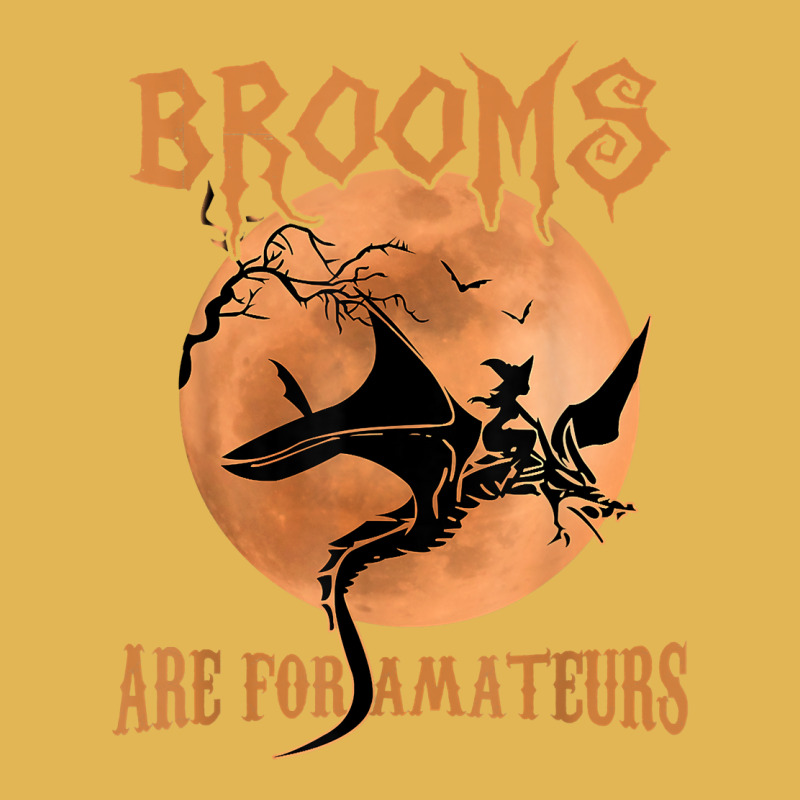 Brooms Are For Amateurs Dragon Riding Witches Halloween T Shirt Vintage Hoodie And Short Set by jaiahlowes | Artistshot