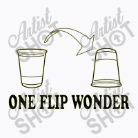 One Flip Wonder T-shirt | Artistshot