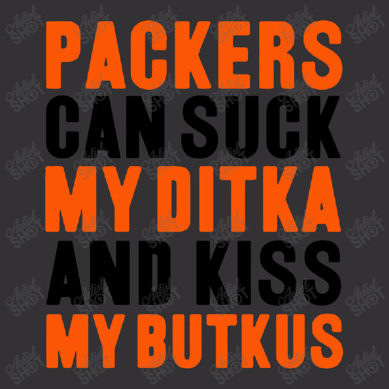 Packers Can Suck My Ditka Unisex Hoodie by Artistshot