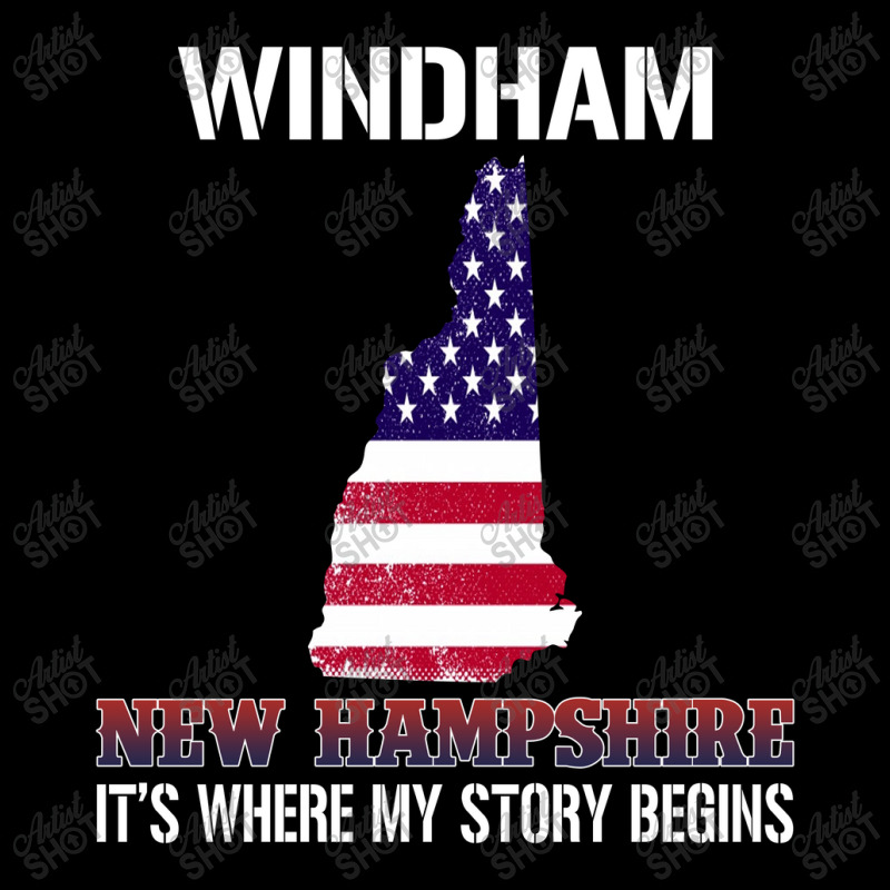 Windham New Hampshire Its Where My Story Begins Gift Shirt Zipper Hoodie | Artistshot