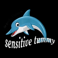 Dolphin Be Gentle I Have A Sensitive Tummy, Funny Dolphin T Shirt Maternity Scoop Neck T-shirt | Artistshot